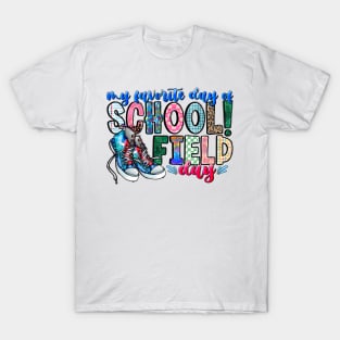 My Favorite Day School Field Day, Teacher Life, Field Day 2024 T-Shirt